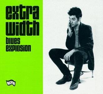 SPENCER, JON BLUES EXPLOSION - EXTRA WIDTH Discount