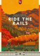 Ride the Rails Online Sale